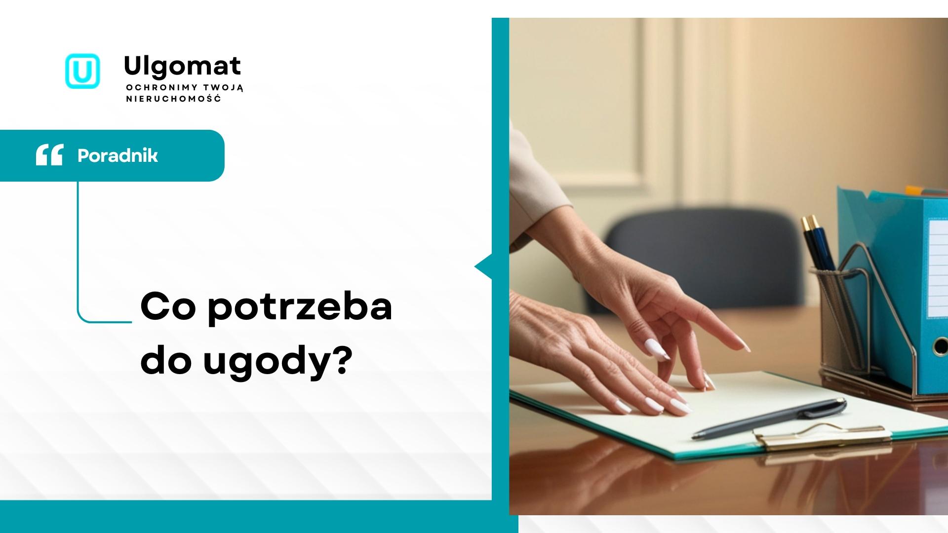 Co potrzeba do ugody konsumenckiej?