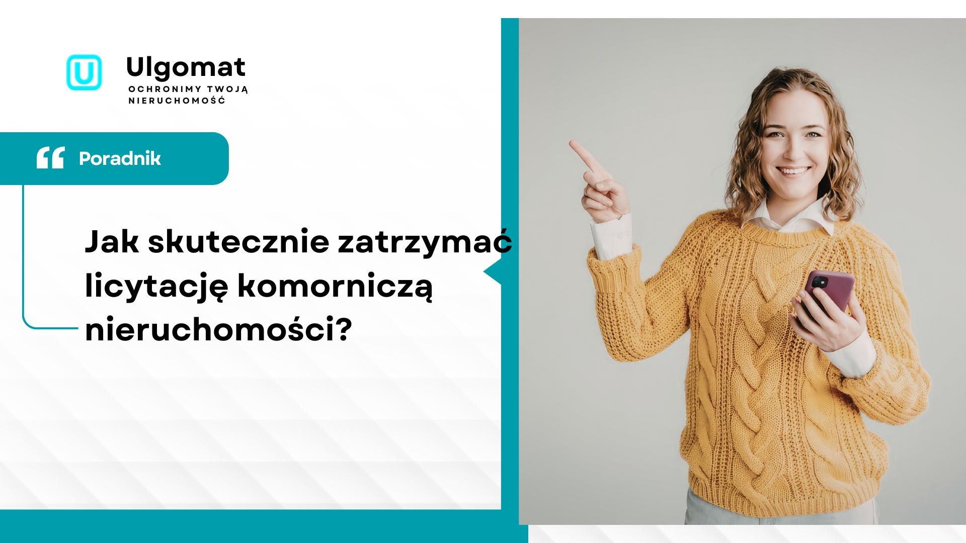 Jak skutecznie zatrzymać licytację komorniczą nieruchomości?